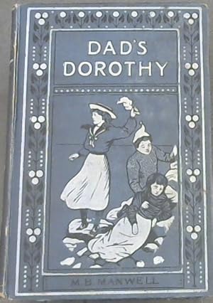 Imagen del vendedor de Dad's Dorothy: The story of a Tuesday's Bairn a la venta por Chapter 1