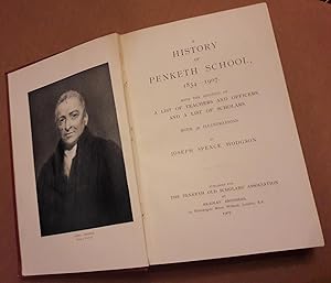 Image du vendeur pour A HISTORY OF PENKETH SCHOOL 1834 - 1907 With The Addition of a List of Teachers and Officers and a List of Scholars. With 30 Illustrations. mis en vente par HALEWOOD AND SONS ABA ILAB Est. 1867.