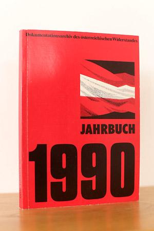 Bild des Verkufers fr Dokumentationsarchiv des sterreichischen Widerstandes: Jahrbuch 1990 zum Verkauf von AMSELBEIN - Antiquariat und Neubuch