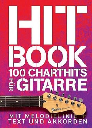 Imagen del vendedor de Hit Book - 100 Charthits fr Gitarre a la venta por Rheinberg-Buch Andreas Meier eK