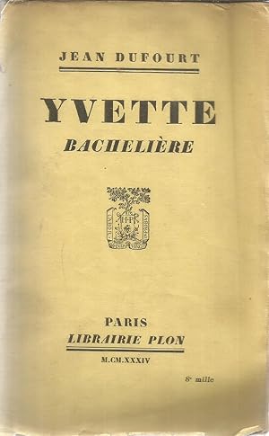 Seller image for Yvette Bachelire for sale by Joie de Livre