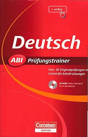 Bild des Verkufers fr Abi-Prfungstrainer, Teil: Deutsch / von Ute Fenske (Hrsg.). Autorinnen und Autoren: Werner Braukmann . ber 20 Originalprfungen mit Schritt-fr-Schritt-Lsungen zum Verkauf von Schrmann und Kiewning GbR