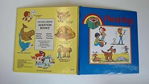Imagen del vendedor de HEARING (COLOUR LIBRARY QUESTION BOOKS) (COLOUR LIBRARY QUESTION BOOKS) a la venta por Goldstone Rare Books