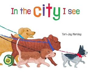 Seller image for In the City I See (Hardcover) for sale by Grand Eagle Retail