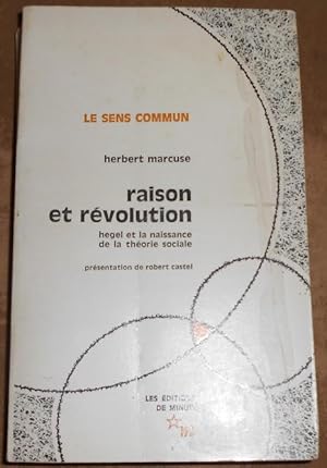 Raison et Révolution Hegel et la naissance de la théorie sociale