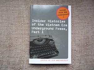 Insider Histories of the Vietnam Era Underground Press, Part I