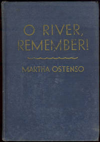 Imagen del vendedor de O RIVER REMEMBER a la venta por Gibson's Books