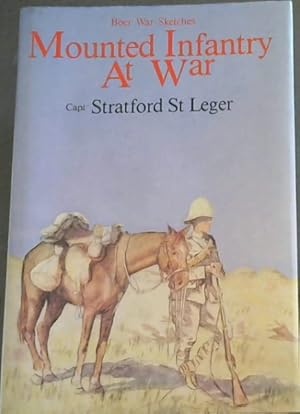 Imagen del vendedor de Mounted Infantry at War - Boer War Sketches a la venta por Chapter 1