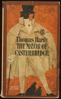 Seller image for MAYOR OF CASTERBRIDGE A Story of a Man of Character for sale by Gibson's Books