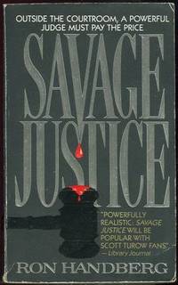 Imagen del vendedor de SAVAGE JUSTICE a la venta por Gibson's Books