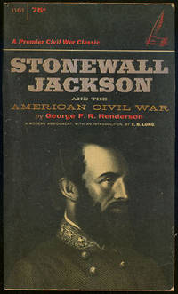 Immagine del venditore per STONEWALL JACKSON AND THE AMERICAN CIVIL WAR venduto da Gibson's Books
