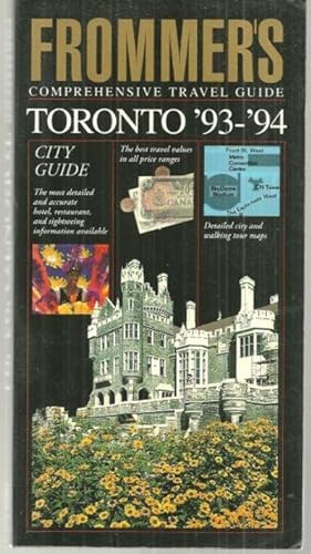 Seller image for TORONTO 1993-1994 Frommer's Comprehensive Travel Guide for sale by Gibson's Books