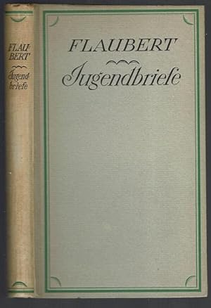 Jugendbriefe. Einzige autorisierte deutsche Ausgabe von E. W. Fischer