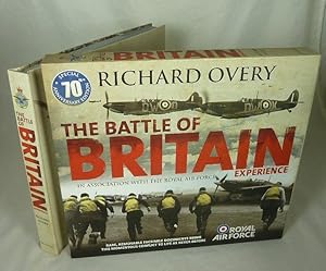 Seller image for The Battle of Britain Experience . Special 70th Anniversary Edition. for sale by Horsham Rare Books