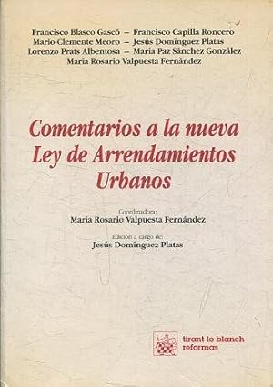 COMENTARIOS A LA NUEVA LEY DE ARRENDAMIENTOS URBANOS.