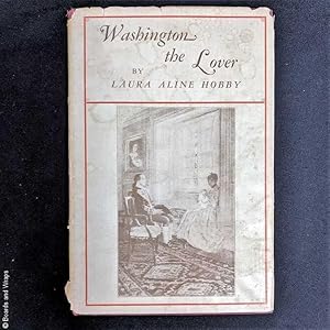 Seller image for Washington the Lover for sale by Boards & Wraps