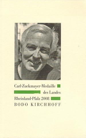 Rheinland-Pfalz: Carl-Zuckmayer-Medaille des Landes Rheinland-Pfalz .; Teil: 2008., Bodo Kirchhof...