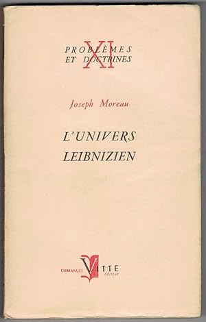 L'Univers leibnizien.