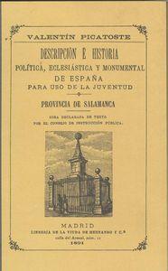 Imagen del vendedor de Provincia de salamanca.descripcin e historia poltica, eclesistica y monumental de espaa para uso juventud a la venta por Imosver