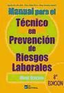 Manual para el técnico en prevención de riesgos laborales: nivel básico