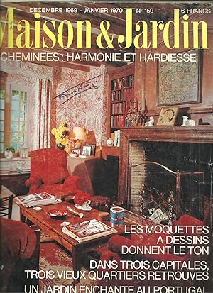 MAISON & JARDIN. nº 159: DECEMBRE 1969 - JANVIER 1970