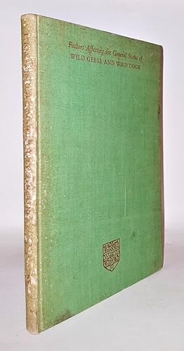 Image du vendeur pour FACTORS AFFECTING THE GENERAL STATUS OF WILD GEESE AND WILD DUCK International Wildfowl Inquiry Volume I. mis en vente par Rothwell & Dunworth (ABA, ILAB)