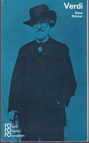 Image du vendeur pour Giuseppe Verdi mit Selbstzeugnissen und Bilddokumenten (= Rowohlts Monographien) mis en vente par Graphem. Kunst- und Buchantiquariat