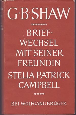 Imagen del vendedor de Briefwechsel mit seiner Freundin Stella Patrick Campbell a la venta por Graphem. Kunst- und Buchantiquariat
