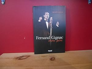 Fernand Gignac, mon pere