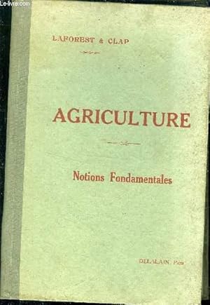 Seller image for NOTIONS FONDAMENTALES D AGRICULTURE TOME 1 for sale by Le-Livre