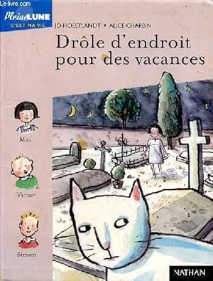 Bild des Verkufers fr DROLE D'ENDROIT POUR DES VACANCES zum Verkauf von Le-Livre