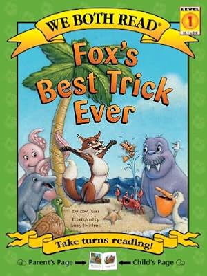 Bild des Verkufers fr Fox's Best Trick Ever (Paperback or Softback) zum Verkauf von BargainBookStores