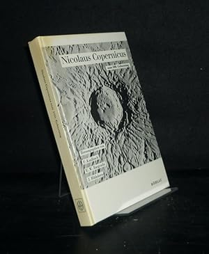 Immagine del venditore per Nicolaus Copernikus zum 500. Geburtstag. [Herausgegeben von Friedrich Kaulbach, Udo Wilhelm Bargenda und Jrgen Blhdorn]. venduto da Antiquariat Kretzer