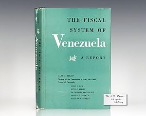 The Fiscal System of Venezuela: A Report.
