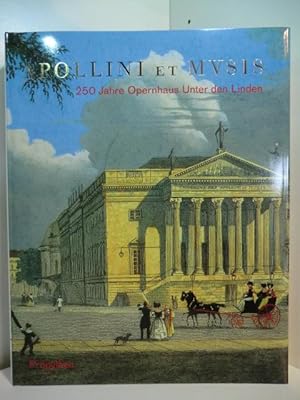 Immagine del venditore per Apollini et musis. 250 Jahre Opernhaus Unter den Linden venduto da Antiquariat Weber
