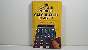 Seller image for The complete pocket calculator handbook for sale by Gene The Book Peddler