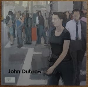 Seller image for John Dubrow: Paintings for sale by Mullen Books, ABAA