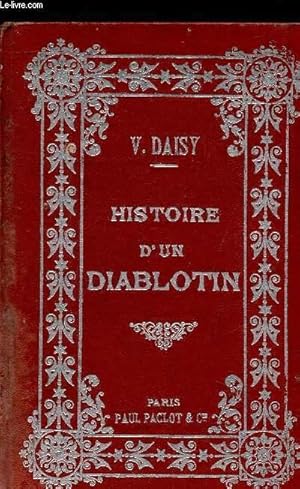 Image du vendeur pour HISTOIRE D'UN DIABLOTIN mis en vente par Le-Livre