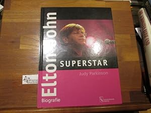 Bild des Verkufers fr Elton John : Superstar. bers. von Jobst-Christian Rojahn zum Verkauf von Antiquariat im Kaiserviertel | Wimbauer Buchversand