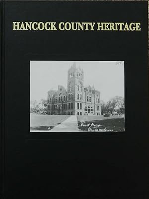 Heritage of Hancock County, Iowa : Volume I