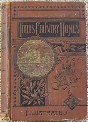 [ Todds ] Country Homes, or, Winning Solid Wealth etc.