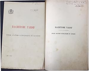 Rachitisme Tardif. Etude anatomo-pathologique et clinique