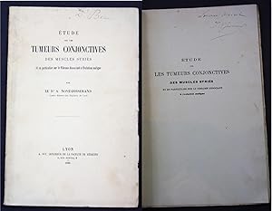 Etude sur les Tumeurs Conjonctives des Muscles Stries et en particulier sur le Fibrome dissociant...