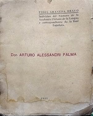 Bild des Verkufers fr Don Arturo Alessandri Palma zum Verkauf von Librera Monte Sarmiento