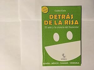 DETRAS DE LA RISA: El arte y la ciencia del bienestar