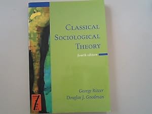 Immagine del venditore per Classical Sociological Theory. venduto da Antiquariat Bookfarm