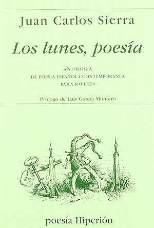 Imagen del vendedor de Lunes, poesia: antologia espaola contemporanea jovenes a la venta por Imosver