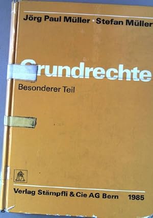 Bild des Verkufers fr Grundrechte : besonderer Teil. zum Verkauf von books4less (Versandantiquariat Petra Gros GmbH & Co. KG)