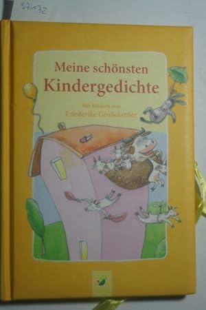 Meine schönsten Kindergedichte. mit Bildern von