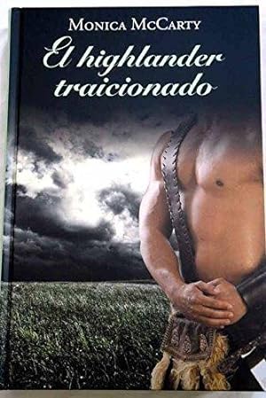 Seller image for EL HIGHLANDER TRAICIONADO for sale by Librovicios